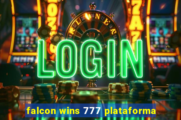 falcon wins 777 plataforma